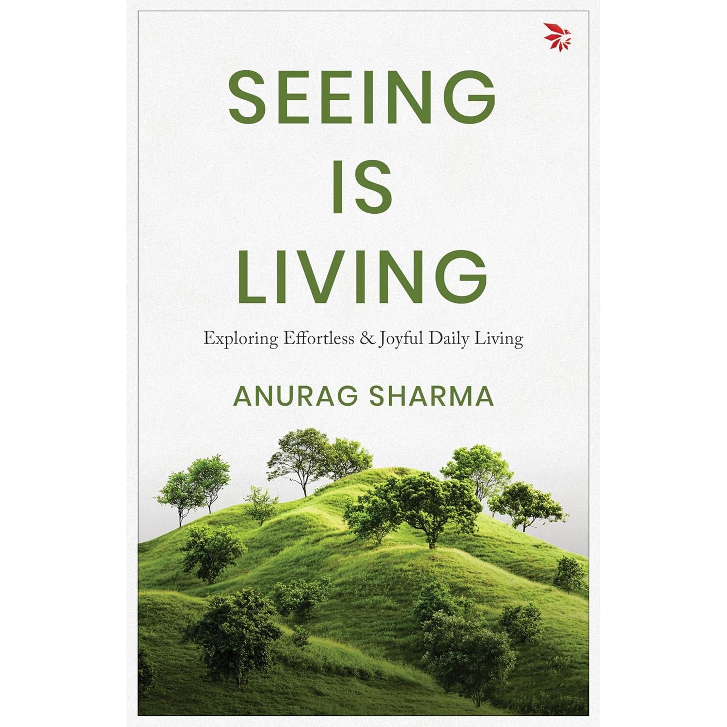 Seeing is Living Book Cover